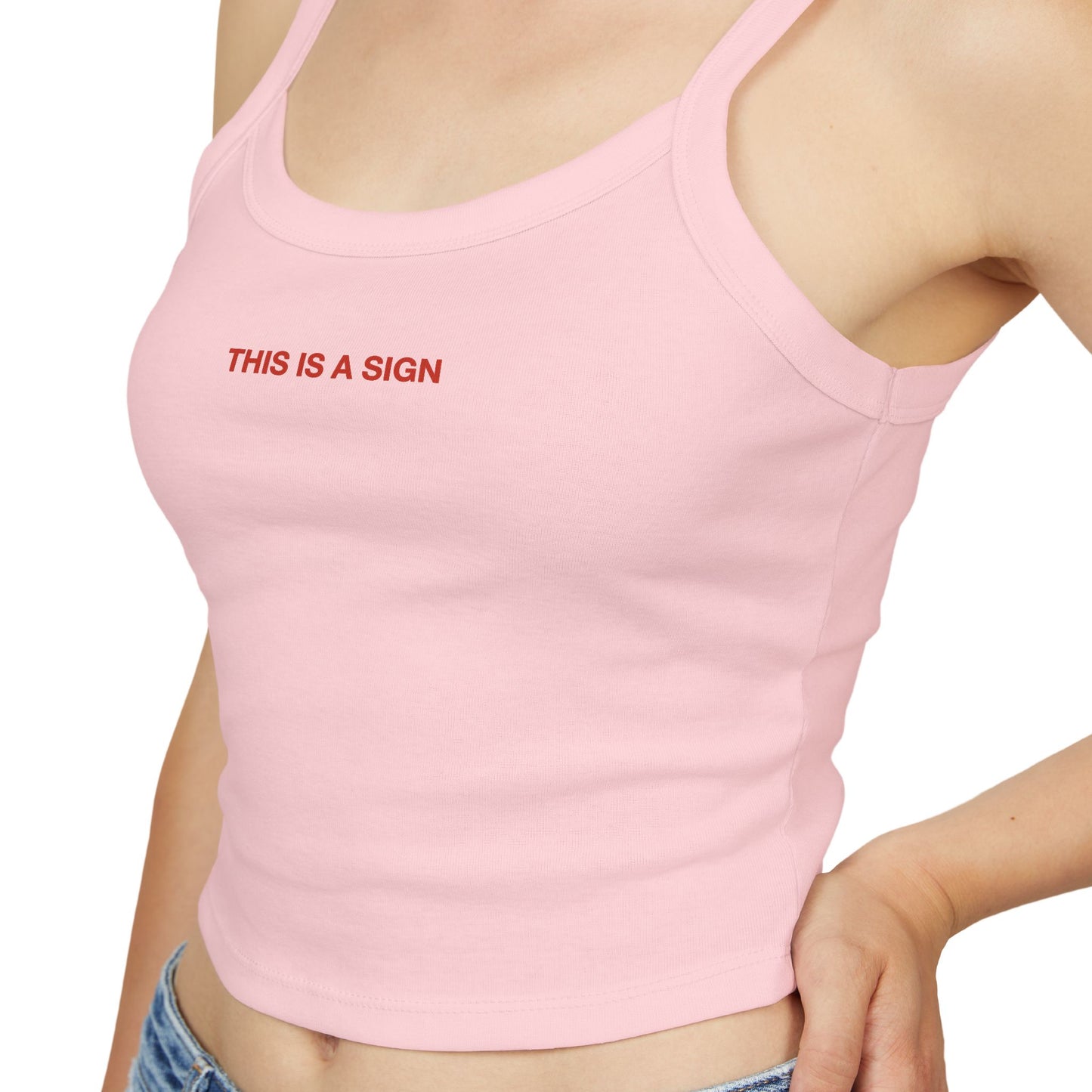 THIS IS A SIGN - Women's Spaghetti Strap Tank Top