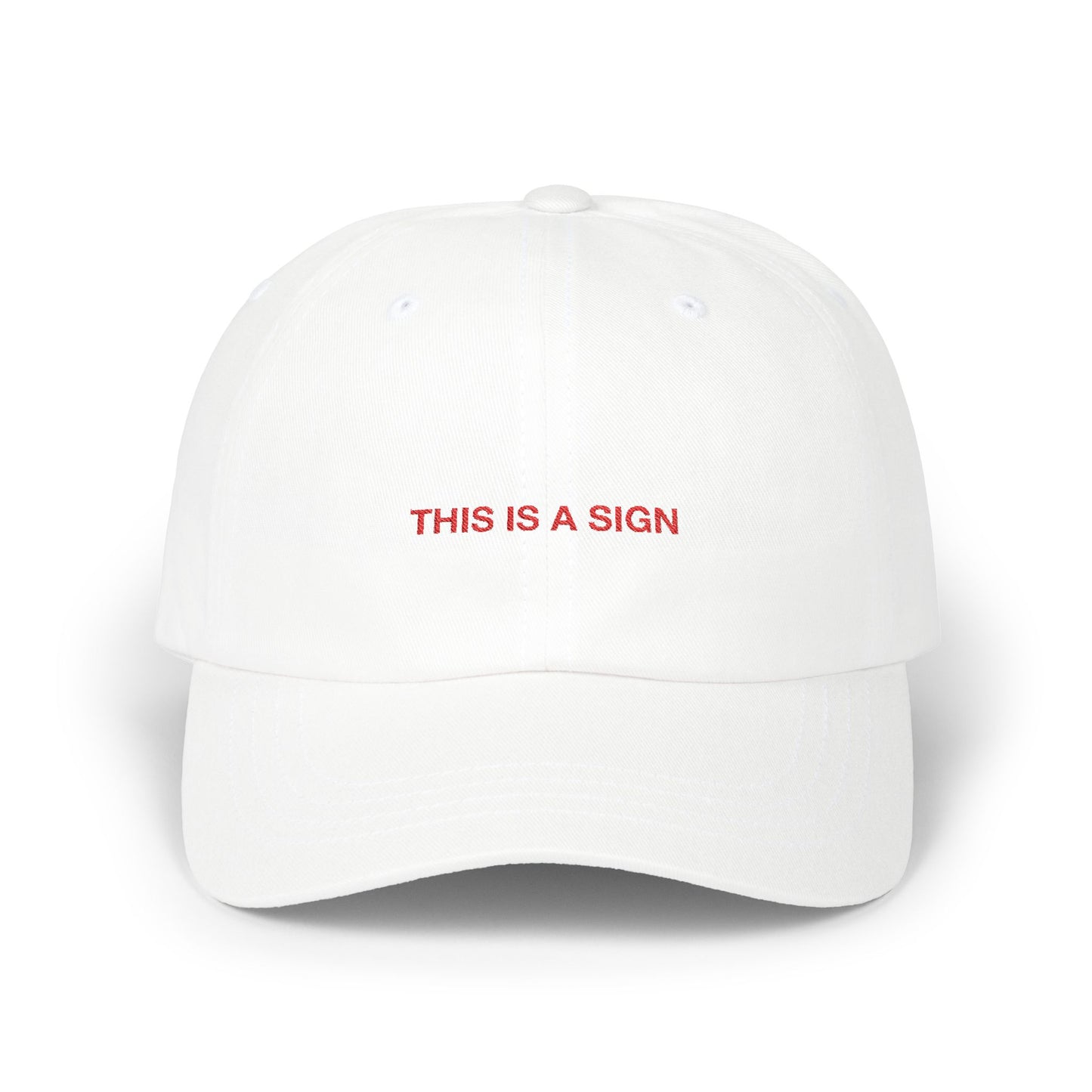 THIS IS A SIGN - Classic Dad Cap (WW)
