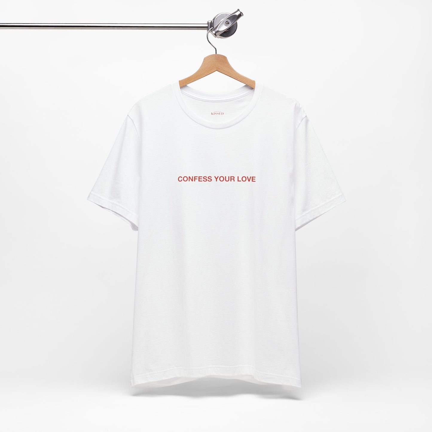 CONFESS YOUR LOVE - Classic, Comfy, Unisex T- shirt (WW)