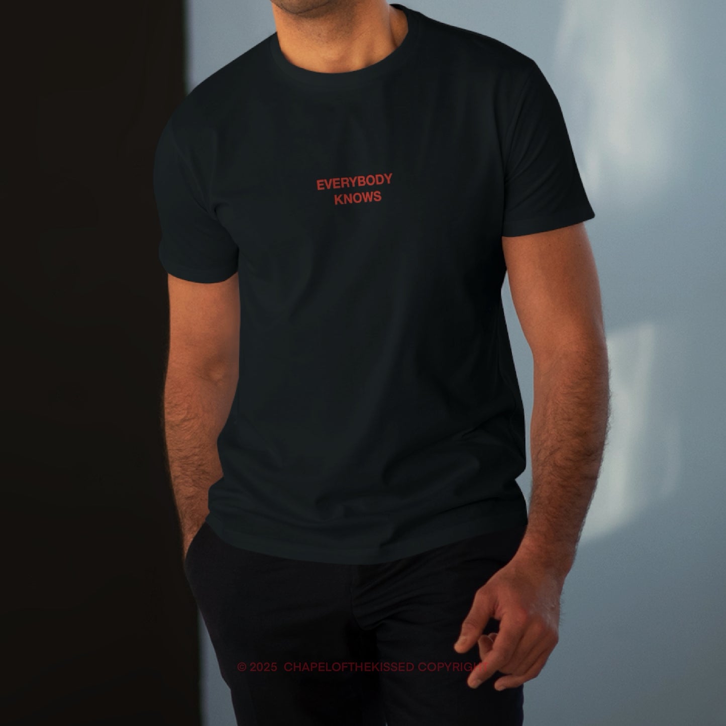 EVERYBODY KNOWS - Men's Modern-fit Tee
