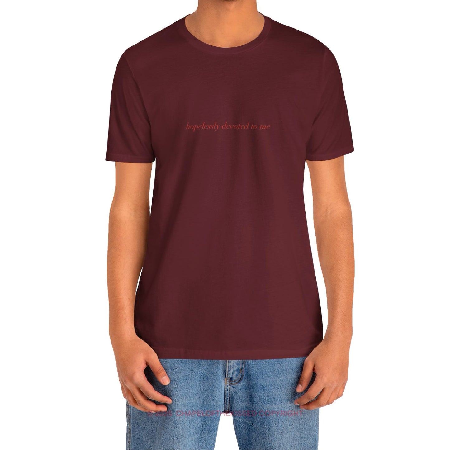 Hopelessly devoted to me - italique - Classic, Comfy, Unisex T-Shirt (WW)