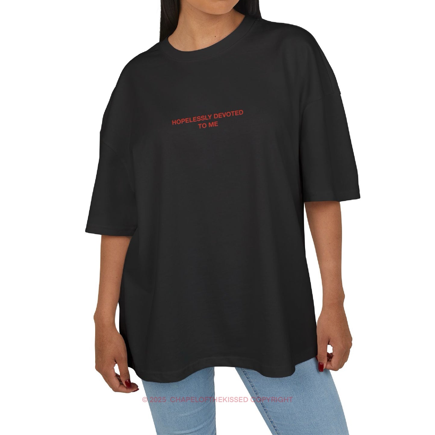 HOPELESSLY DEVOTED TO ME - Unisex Cotton Box oversized Tee