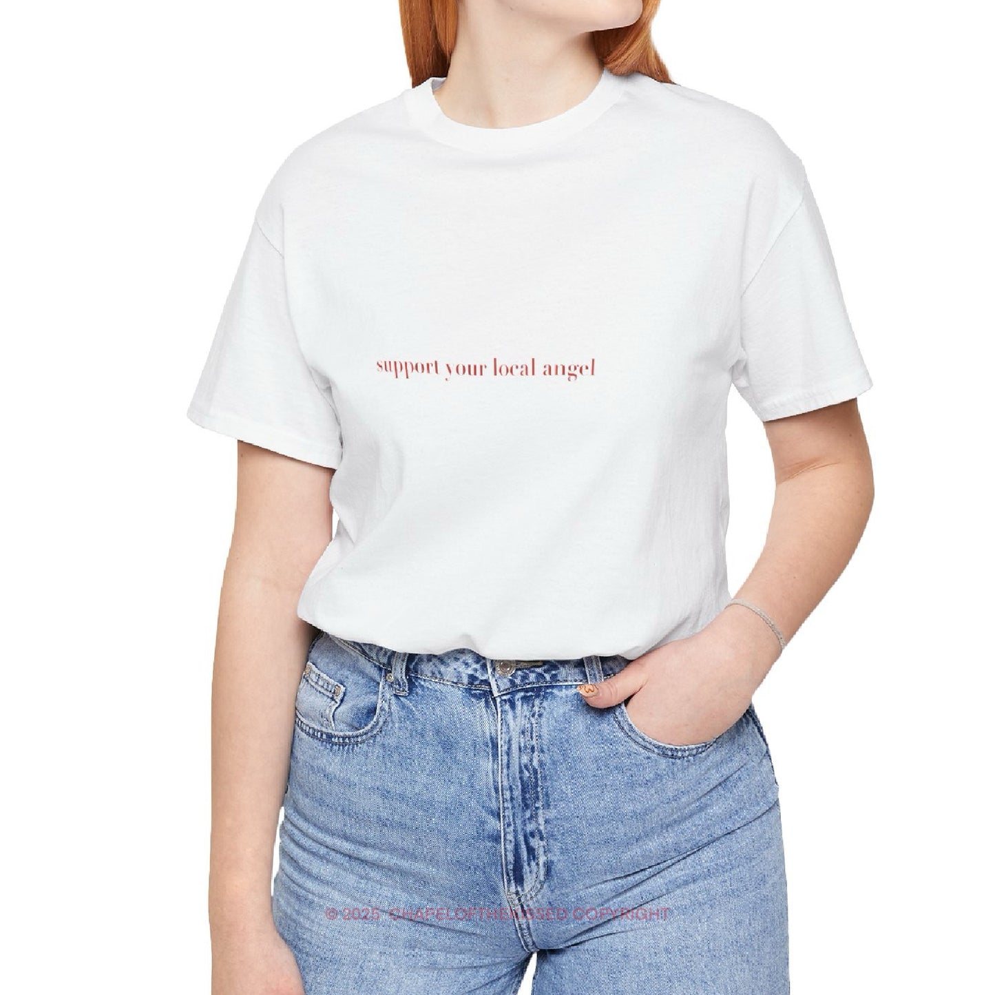 Support your local angel - Classic, Comfy, Unisex T-Shirt (EU)