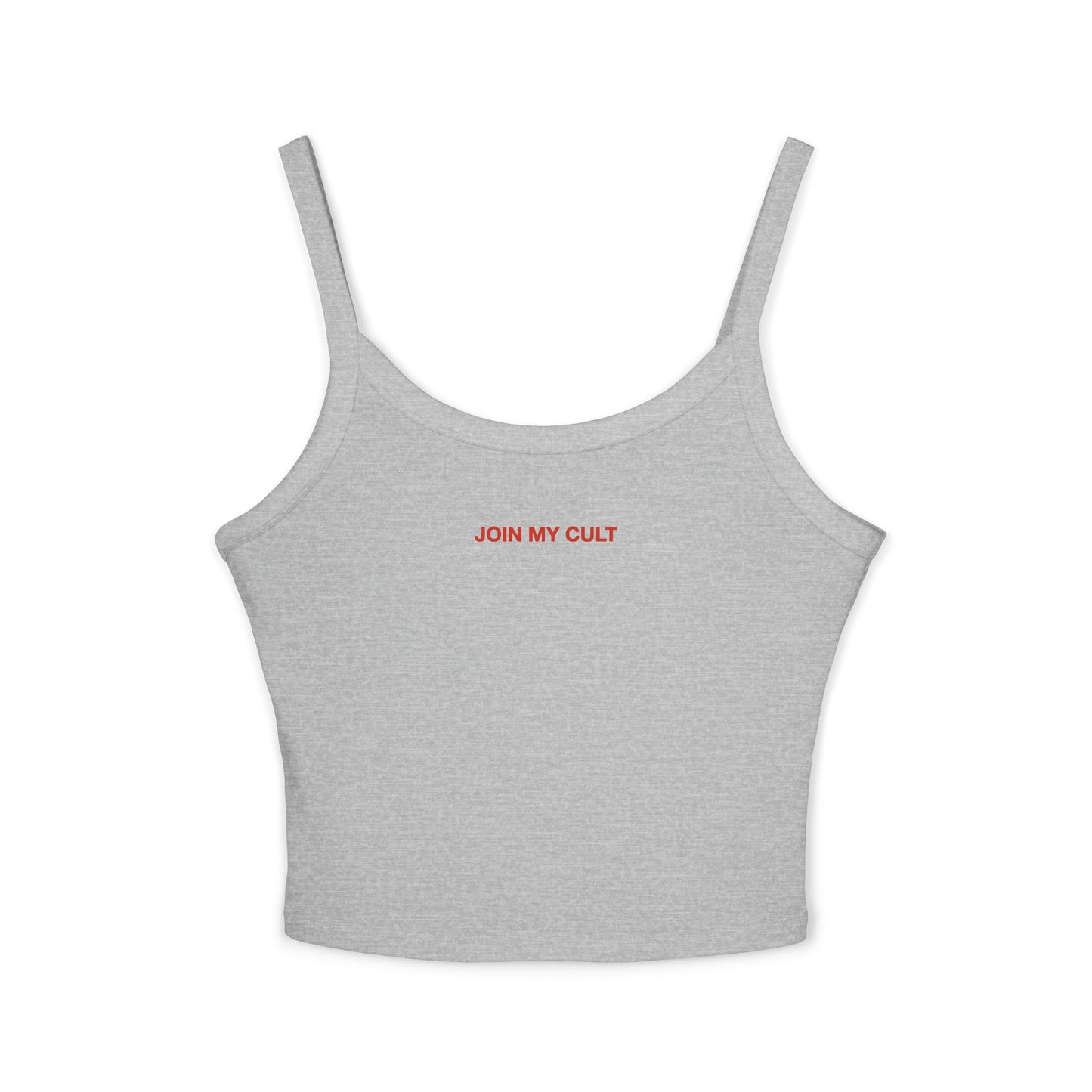 JOIN MY CULT - Women's Spaghetti Strap Tank Top